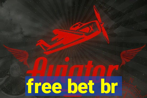 free bet br